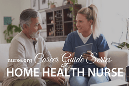 How to Become a Home Health Nurse