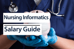 Nursing Informatics Salary Guide | Nurse.org