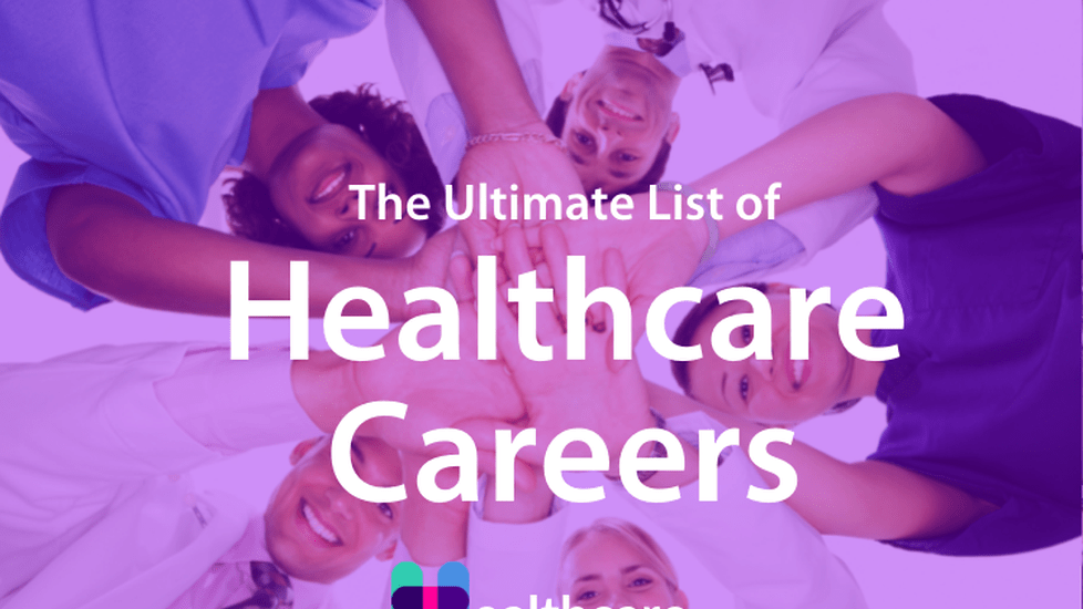 The Ultimate List of Healthcare and Medical Careers in 2024 | Nurse.org