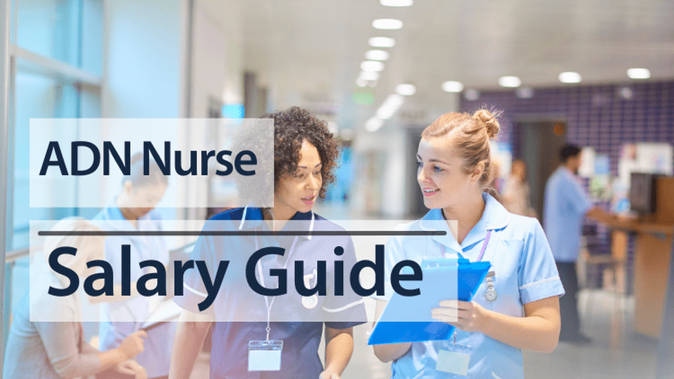 ADN Nurse Salary Guide 2024