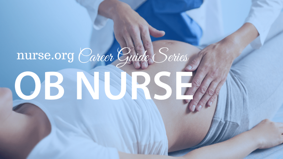 How to Become an OB Nurse