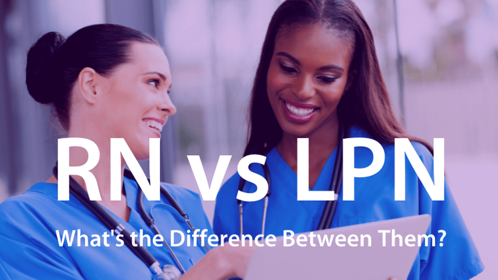 Difference between LPN vs RN: A Comprehensive Guide